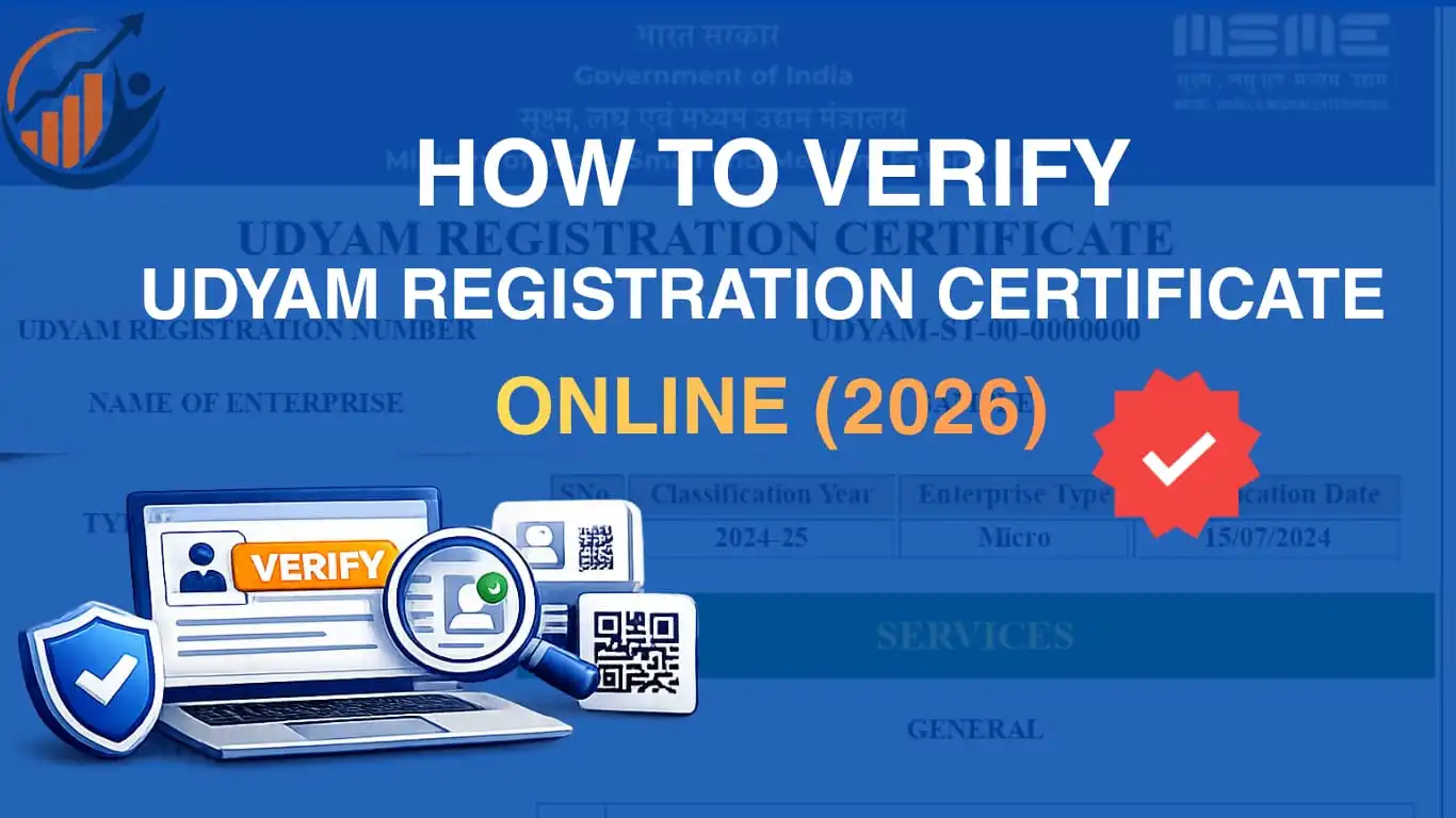 How to Verify Your Udyam Registration Certificate Online in 2026 (Step-by-Step Guide)